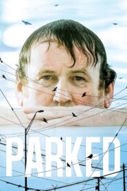 Parked 2010 on netflix