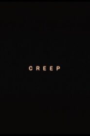 CREEP 2007 on netflix