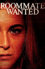 Roommate Wanted 2015 on netflix