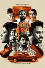 Story of Things 2023 on netflix