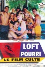 Loft pourri 2002 on netflix
