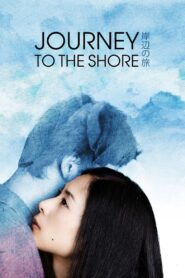 Journey to the Shore 2015 on netflix