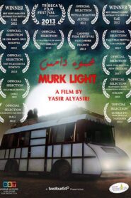 Murk Light 2012 on netflix