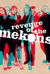 Revenge of the Mekons 2013 on netflix