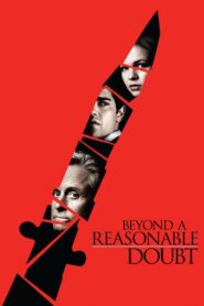 Beyond a Reasonable Doubt 2009 on netflix