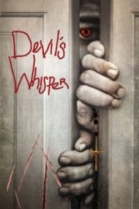 Devil’s Whisper 2017 on netflix