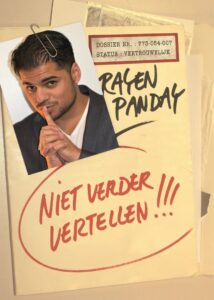 Rayen Panday: Niet Verder Vertellen 2018 on netflix