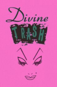 Divine Trash 2000 on netflix