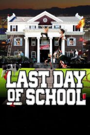 Last Day of School 2016 on netflix