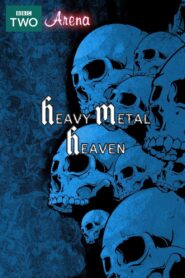 Arena Heavy Metal BBC2 Documentary 1990 on netflix