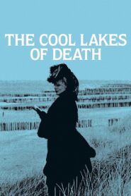 The Cool Lakes of Death 1982 on netflix