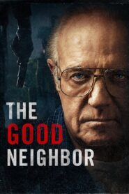 The Good Neighbor 2016 on netflix