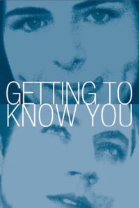 Getting to Know You 1999 on netflix