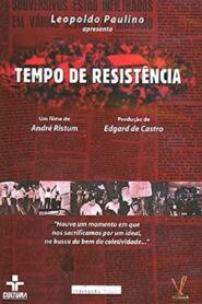 Tempo de Resistência 2003 on netflix