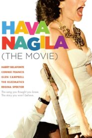 Hava Nagila: The Movie 2012 on netflix