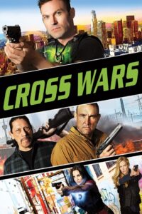 Cross Wars 2017 on netflix