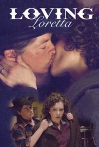 Loving Loretta 2008 on netflix