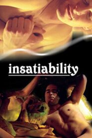 Insatiability 2003 on netflix