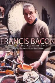 Francis Bacon and the Brutality of Fact 1987 on netflix