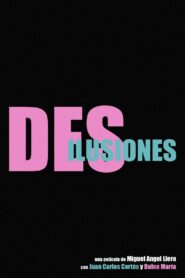 DESilusiones 1997 on netflix