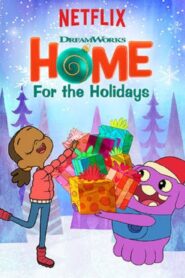 DreamWorks Home: For the Holidays 2017 on netflix