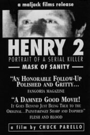 Henry: Portrait of a Serial Killer, Part 2 1996 on netflix