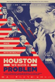Houston, We Have a Problem! 2016 on netflix
