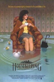 Housekeeping 1987 on netflix