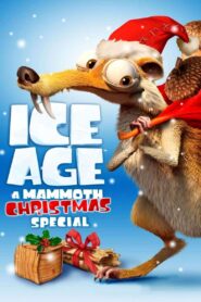 Ice Age: A Mammoth Christmas 2011 on netflix