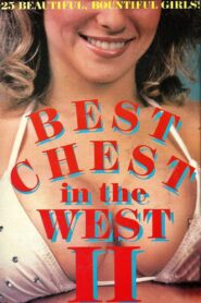 Best Chest in the West II 1986 on netflix