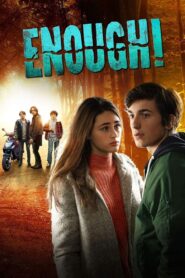 Enough! 2016 on netflix