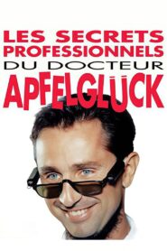 The Professional Secrets of Dr. Apfelgluck 1991 on netflix