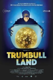 Trumbull Land 2018 on netflix