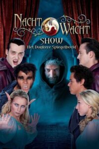 Nachtwacht Show: Het Donkere Spiegelbeeld 2023 on netflix