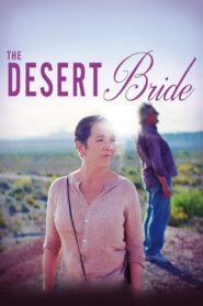 The Desert Bride 2017 on netflix