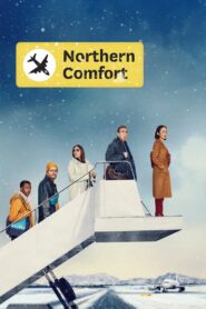 Northern Comfort 2023 on netflix