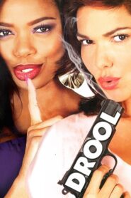 Drool 2009 on netflix