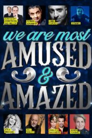 We Are Most Amused and Amazed 2018 on netflix