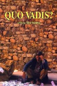 Quo Vadis? 2004 on netflix