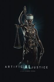 Artificial Justice 2024 on netflix