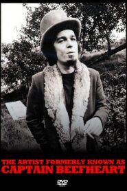 The Artist Formerly Known As Captain Beefheart 1997 on netflix