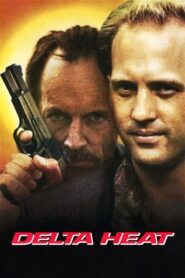 Delta Heat 1992 on netflix