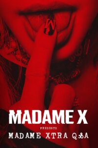Madame X Presents: Madame Xtra Q&A 2021 on netflix