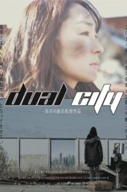 Dual City 2015 on netflix