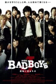 BAD BOYS J The Movie -The Last Thing to Protect- 2013 on netflix