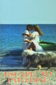 Escape to Paradise 1984 on netflix