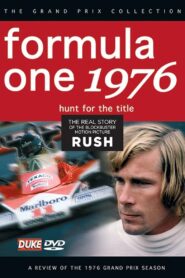 Hunt For The Title: Formula One 1976 – A Review Of The 1976 Grand Prix Season 2004 on netflix