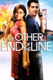 The Other End of the Line 2007 on netflix