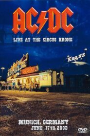 AC/DC Live At The Circus Krone 2003 on netflix