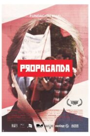 Propaganda 2014 on netflix